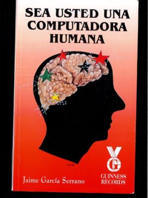 9788492331505_sea-usted-una-computadora-humana_front-1.jpg Sea usted una computadora humana