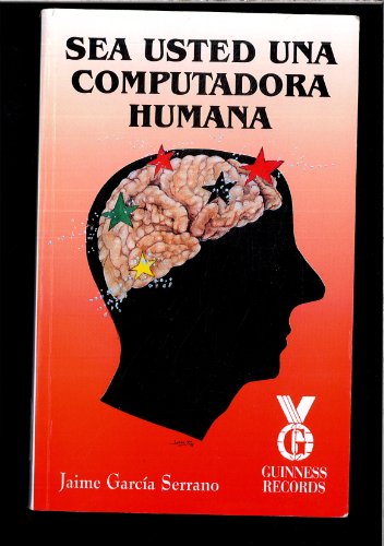 Sea usted una computadora humana