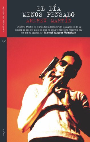 El día menos pensado (negra) (spanish edition)
