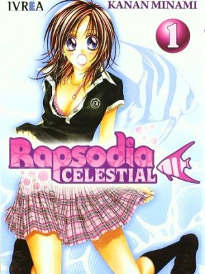 Rapsodia celestial 1 / celestial rhapsody (spanish edition)