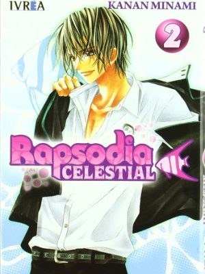 Rapsodia celestial 2 / celestial rhapsody (spanish edition)