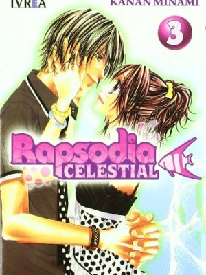 Rapsodia celestial 3 / celestial rhapsody (spanish edition)