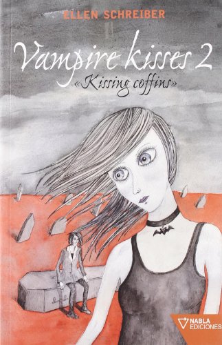 9788492461356_vampire-kisses-2-kissing-coffins_front-1.jpg Vampire kisses 2. kissing coffins