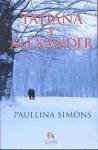 Tatiana y alexander (spanish edition)