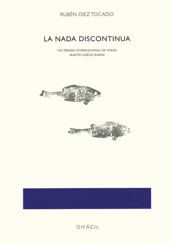 9788492476121_la-nada-discontinua_front-1.webp La nada discontinua