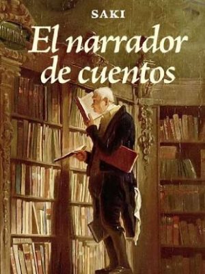 9788492491421_el-narrador-de-cuentos-confabulaciones-spanish-edition_front-1.jpg El narrador de cuentos (confabulaciones) (spanish edition)
