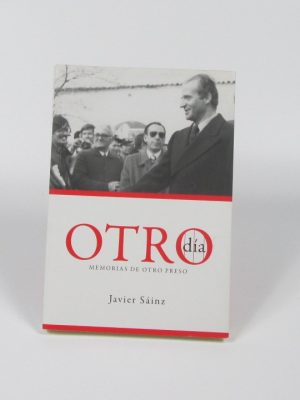 Otro día: memorias de otro preso