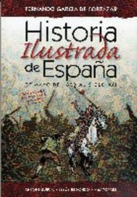 Historia ilustrada españa