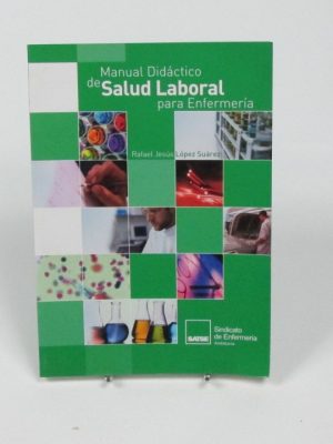 Manual didáctico de salud laboral para enfermería