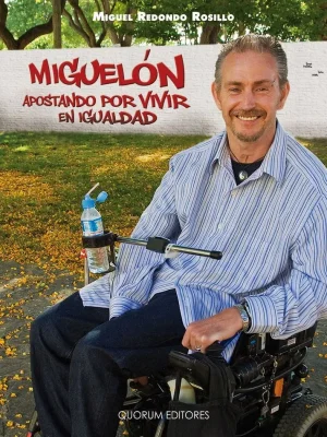 Miguelón apostando por vivir en igualdad