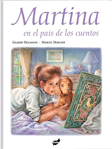 Martina en el país de los cuentos (spanish edition)