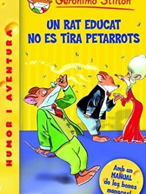 20- un rat educat no es tira petarrots (geronimo stilton. els grocs) (catalan edition)
