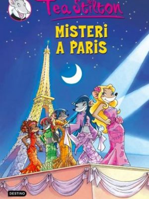 4. misteri a parís: tea stilton nº4 (tea stilton. tapa dura) (catalan edition)