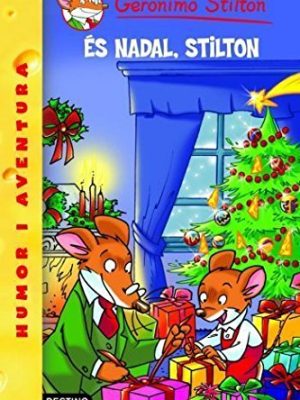 30- és nadal, stilton (geronimo stilton. els grocs) (catalan edition)