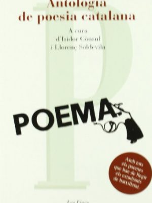 Antologia de poesia catalana: a cura d'isidor cònsul i llorenç soldevila (les eines) (catalan edition)