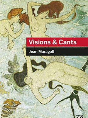 Visions & cants (educació 62) (catalan edition)