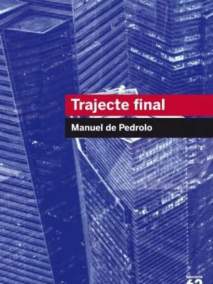 Trajecte final