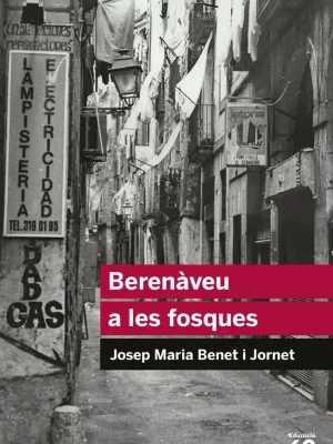 Berenàveu a les fosques