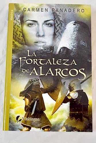 La fortaleza de alarcos