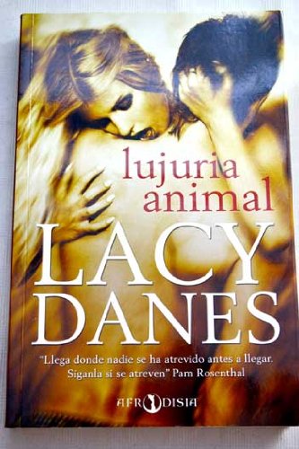 9788492688944_lujuria-animal_front-1.jpg Lujuria animal