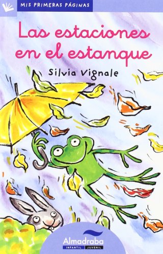 9788492702084_las-estaciones-en-el-estanque-letra-cursiva_front-3.jpg Las estaciones en el estanque (letra cursiva)