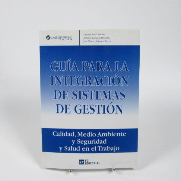 9788492735266_guia-para-la-integracion-de-sistemas-de-gestion_front-4.jpg Guía para la integración de sistemas de gestión