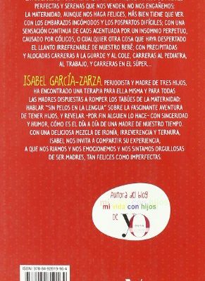 Diario de una madre imperfecta: la aventura de la maternidad contada sin pelos en la lengua (viceversa ayer y hoy) (spanish edition)