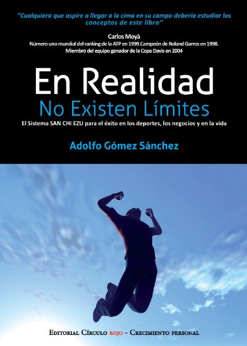 En realidad no existen límites (spanish edition)