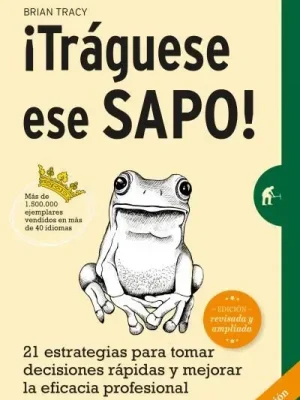¡tráguese ese sapo! ed. revisada