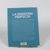 La digestión perfecta