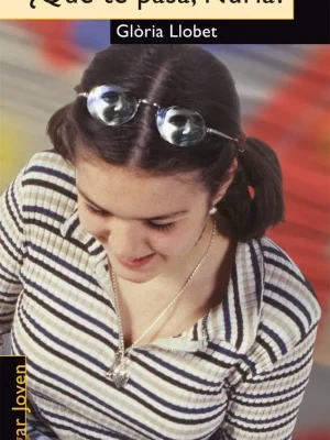 ¿qué te pasa, nuria?