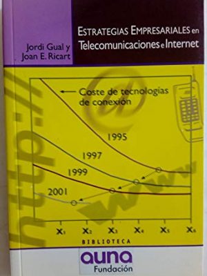 9788493154240_estrategias-emopresariales-en-telecomunicaciones_front-1.jpg Estrategias emopresariales en telecomunicaciones
