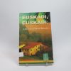 9788493176648_euskadi-euskadi_front-5.jpg Euskadi, euskadi