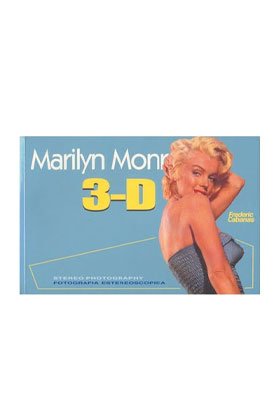 9788493199623_marilyn-monroe-3-d_front-1.jpg Marilyn monroe 3-d