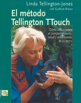 9788493323226_el-metodo-de-tellington-ttouch_front-1.webp El método de tellington ttouch