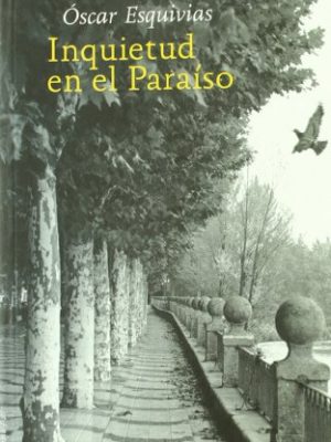 Inquietud en el paraíso (viento abierto) (spanish edition)