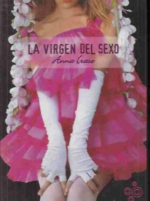 9788493447502_la-virgen-del-sexo_front-1.jpg La virgen del sexo