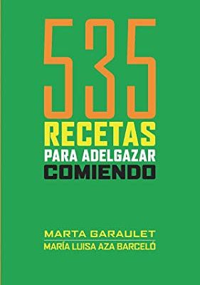 535 recetas para adelgazar comiendo (spanish edition)