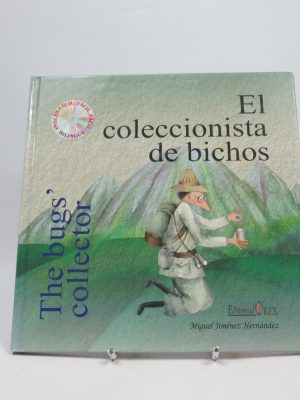 El coleccionista de bichos / the bugs' collector
