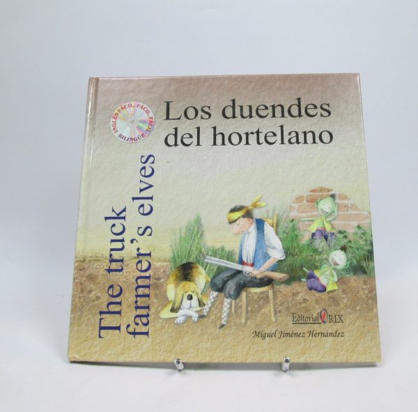 Los duendes del hortelano / the truck farmer's elves