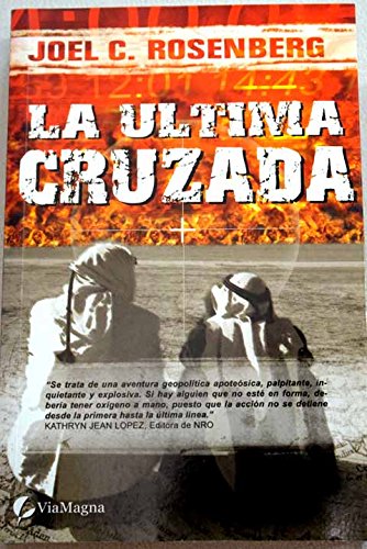 9788493467913_la-ultima-cruzada-politicos-serie-policiales-1-spanish-edition_front-3.jpg La ultima cruzada (politicos serie policiales #1) (spanish edition)