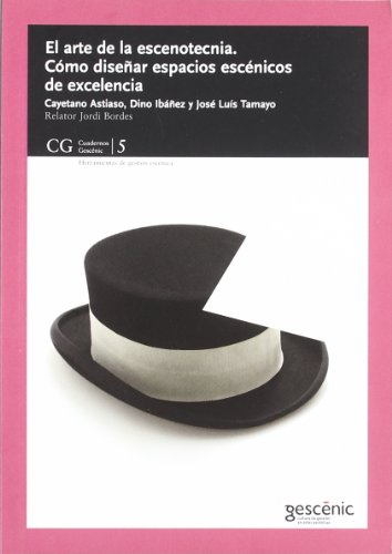 9788493512477_el-arte-de-la-escenotecnia-como-disenar-espacios-escenicos-de-excelencia_front-1.jpg El arte de la escenotecnia: como disenar espacios escenicos de excelencia