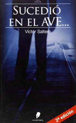 9788493530402_sucedio-en-el-ave_front-2.jpg Sucedio en el ave...