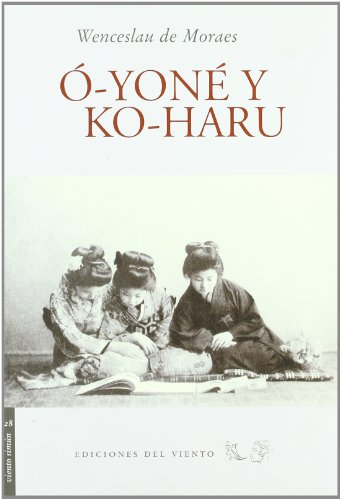 Ó-yoné y ko-haru (viento simún) (spanish edition)