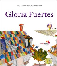 9788493564568_gloria-fuertes-spanish-and-english-edition_front-1.jpg Gloria fuertes (spanish and english edition)