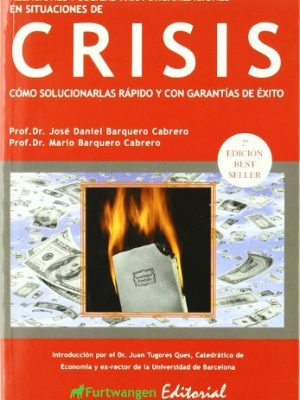 9788493582852_relaciones-publicas-para-organizaciones-en-situaciones-de-crisis-como-solucionarlas-rapido-y-con-ga_front-1.jpg Relaciones publicas para organizaciones en situaciones de crisis: como solucionarlas rapido y con garantias de exito (spanish edition)