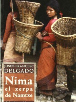 Nima el xerpa de namtxe o la recerca d'un norpa errant