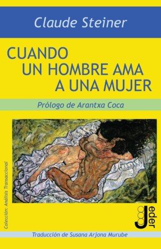 9788493703271_cuando-un-hombre-ama-a-una-mujer-spanish-edition_front-1.jpg Cuando un hombre ama a una mujer (spanish edition)
