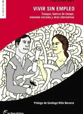 9788493703882_vivir-sin-empleo_front-2.webp Vivir sin empleo
