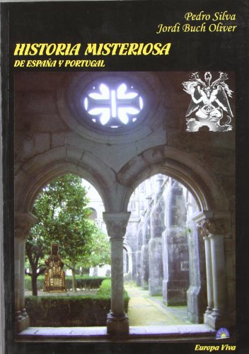 9788493750503_historia-misteriosa-de-espana-y-portugal_front-1.jpg Historia misteriosa de españa y portugal